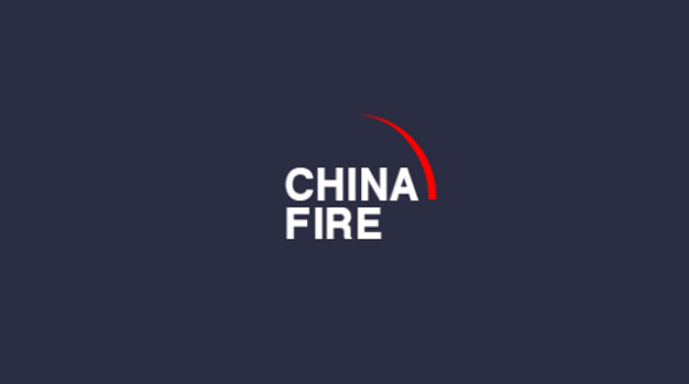 CHINA FIRE - 2013 CHINA FIRE - 2013